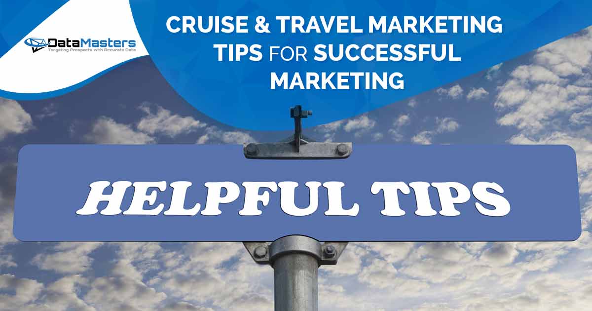 Helpful tips road sign with DataMasters branding, showcasing key Cruise & Travel Marketing Tips for a successful campaign, seamlessly aligned with the page's context.