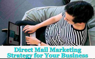 What The Direct Mail Marketing Strategy Can Teach You About Business