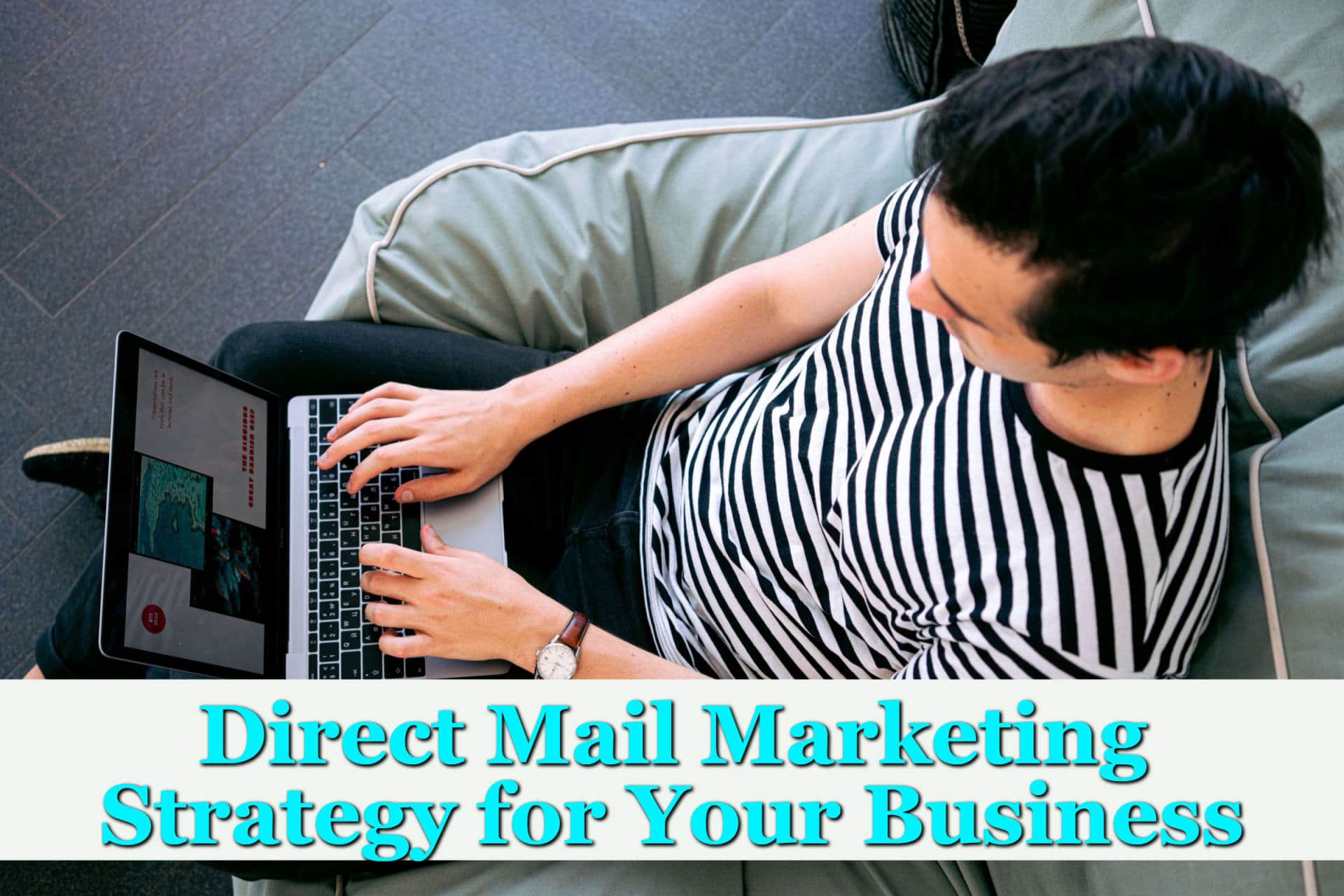 What The Direct Mail Marketing Strategy Can Teach You About Business