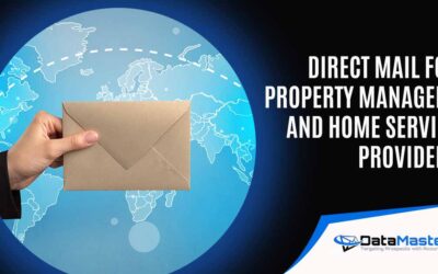 Direct Mail for Property Managers and Home Service Providers: Reaching the Right Audience