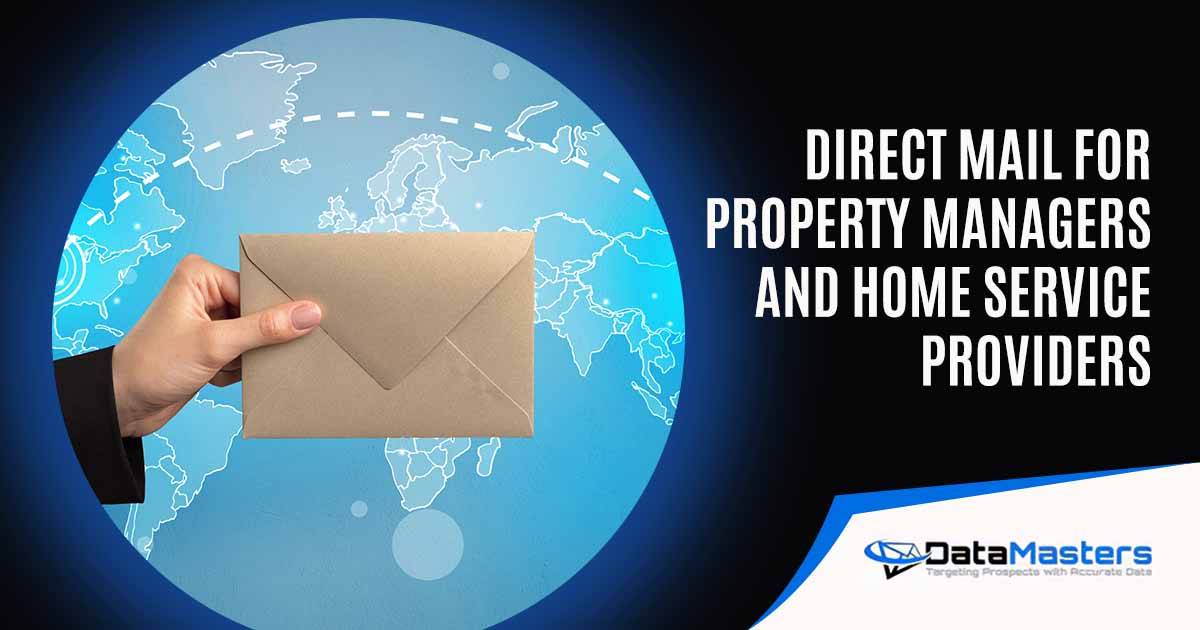 Direct Mail for Property Managers and Home Service Providers Hand holding an envelope with a global concept, featuring DataMasters and highlighting Direct Mail for Property Managers and Home Service Providers, ensuring it aligns with the page's context.