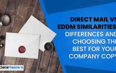 Direct Mail vs EDDM Similarities, Differences and Choosing the Best for Your Company