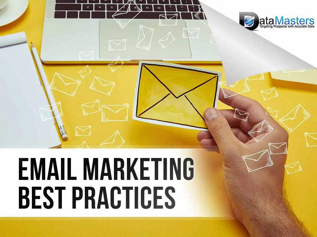 Email Marketing Best Practices – Datamasters Email Marketing Best Practices by Datamasters