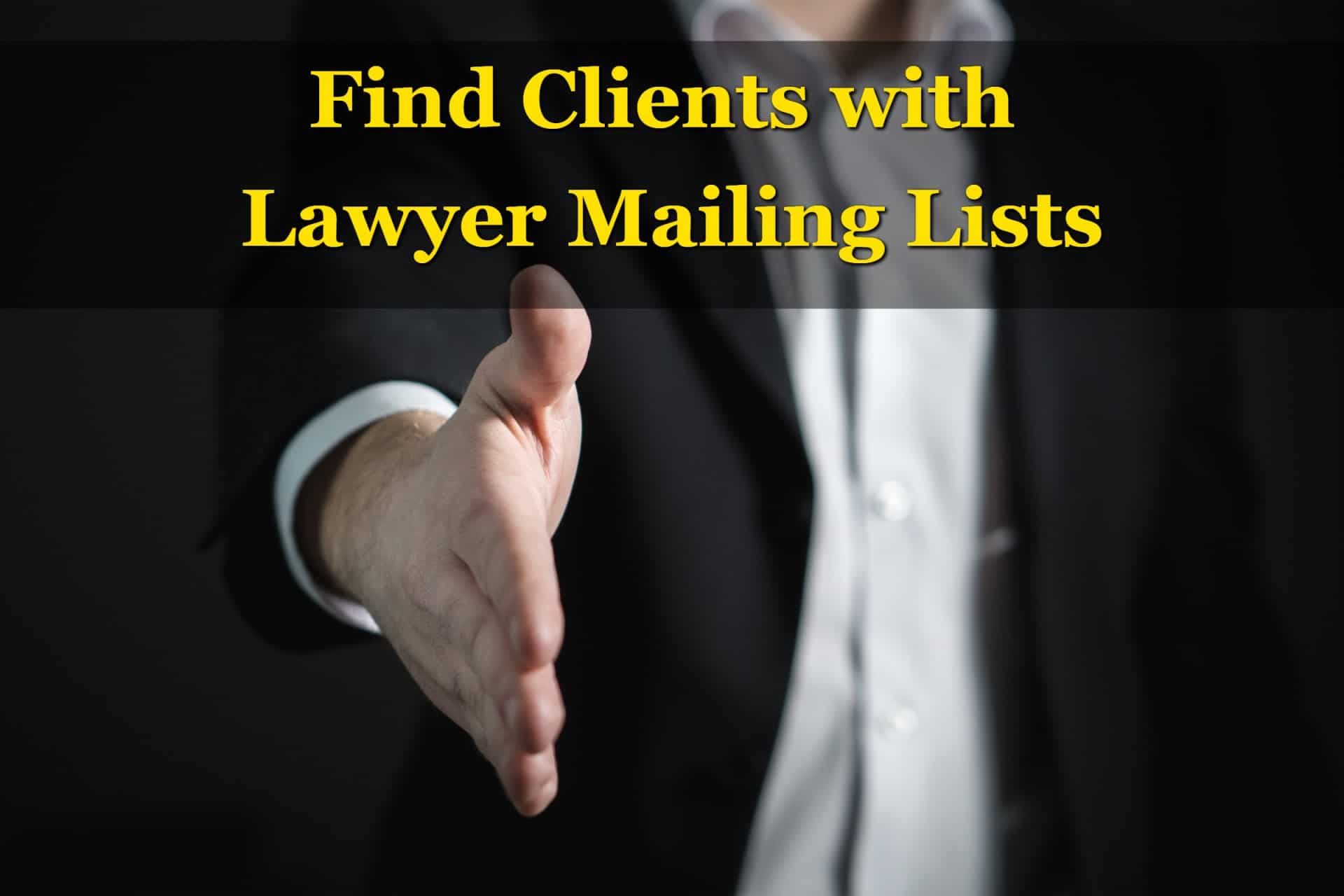 Need New Clients ? Marketing with Lawyer Mailing Lists Marketing