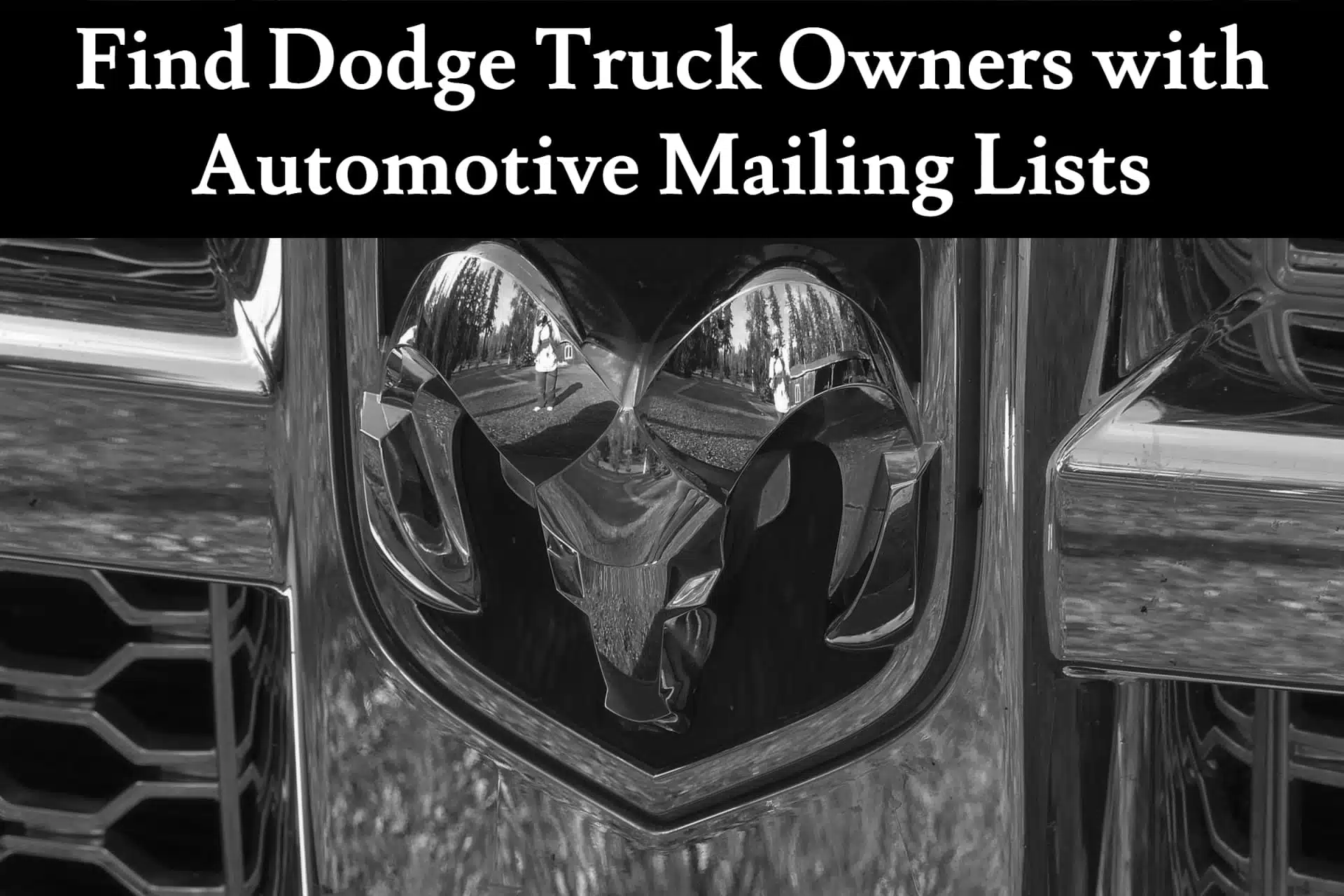 Find Dodge Truck Owners with Auto Mailing Lists