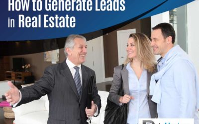 How to Generate Leads in Real Estate