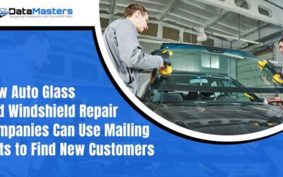 How Auto Glass and Windshield Repair Companies Can Use Automotive Mailing Lists to Find New Customers