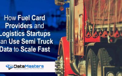 How Fuel Card Providers and Logistics Startups Can Use Semi Truck Data to Scale Fast