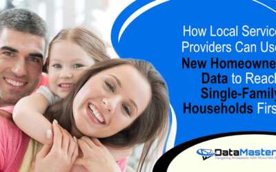 How Local Service Providers Can Use New Homeowner Data to Reach Single-Family Households First