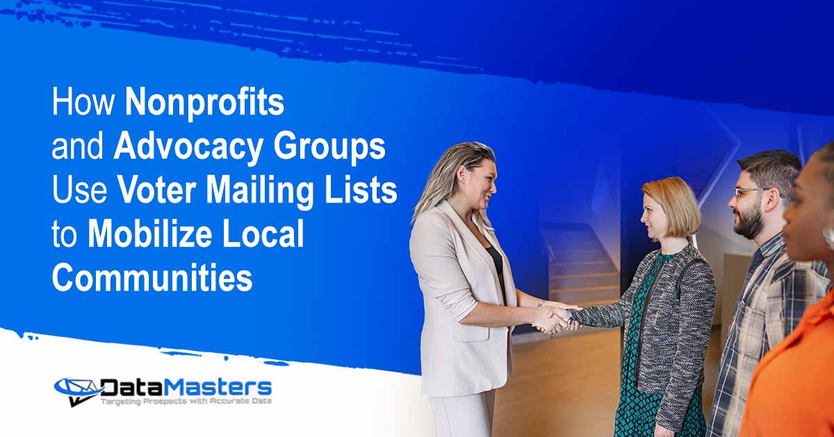 Image of a group of people standing together and shaking hands, featuring Datamasters and highlighting how nonprofits and advocacy groups use voter mailing lists to mobilize local communities.