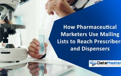 How Pharmaceutical Marketers Use Mailing Lists to Reach Prescribers and Dispensers