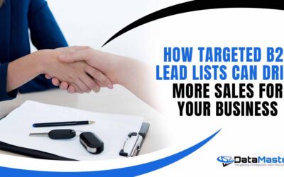 How Targeted B2B Lead Lists Can Drive More Sales for Your Business