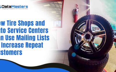 How Tire Shops and Auto Service Centers Can Use Mailing Lists to Increase Repeat Customers