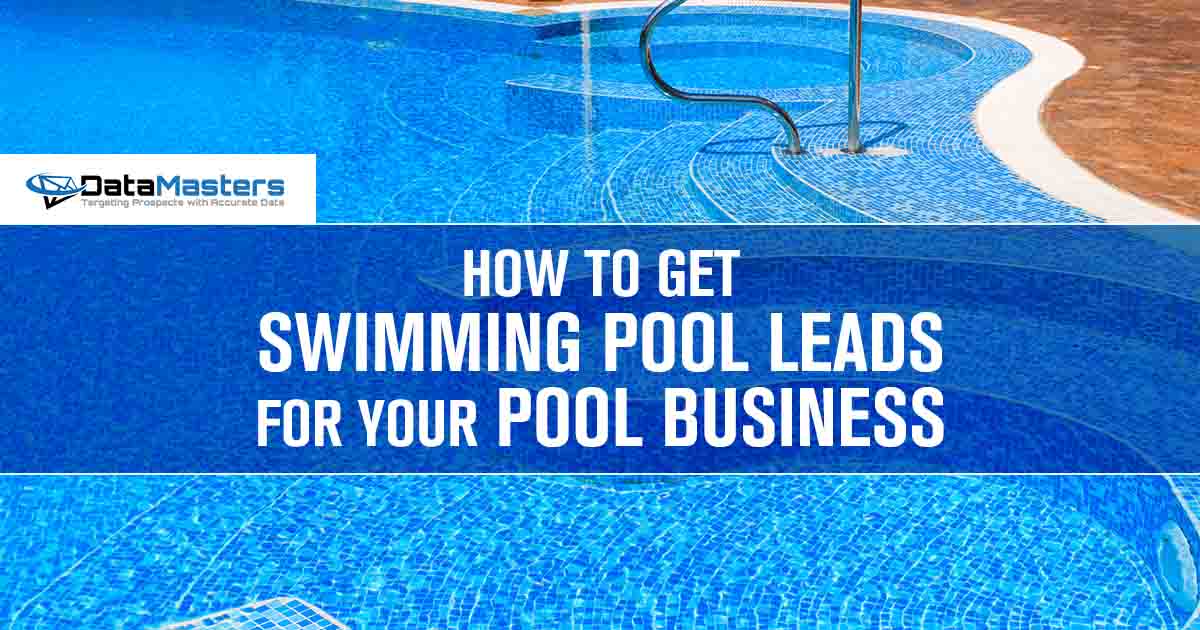 Image of a swimming pool with DataMasters branding, highlighting strategies on how to generate leads for your pool business.