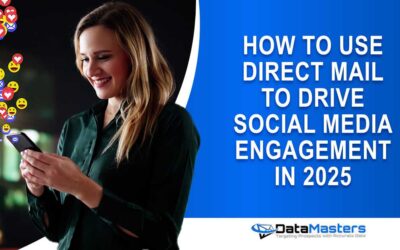 How to Use Direct Mail to Drive Social Media Engagement in 2025