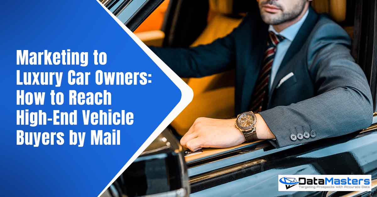 Partial view of a businessman wearing a luxury watch seated in a high-end vehicle, featuring DataMasters and highlighting marketing to luxury car owners: how to reach high-end vehicle buyers by mail.