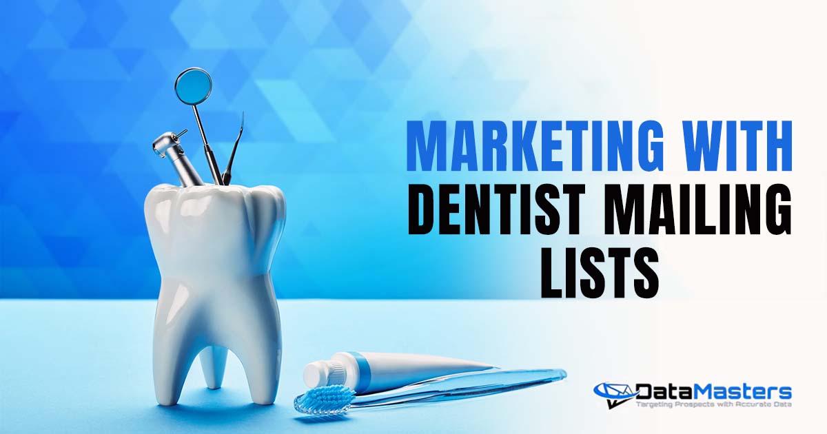 Image of a close-up view of a white tooth model, toothbrush, toothpaste, and stainless tools, featuring DataMasters and highlighting Marketing with Dentist Mailing Lists, aligning with the page's context.