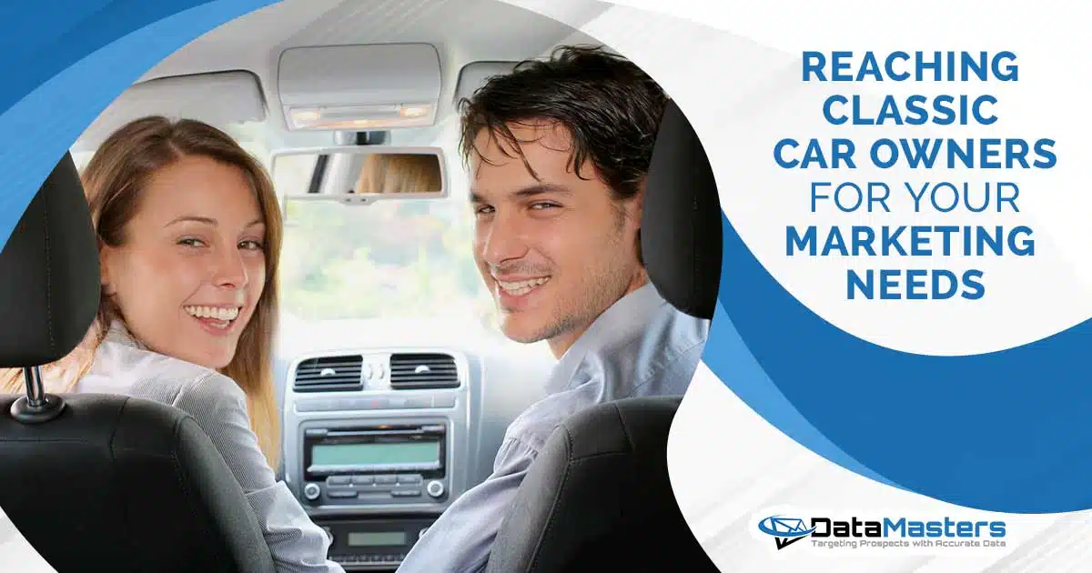 Back view of a couple driving a car, featuring DataMasters branding, and highlighting the strategic approach of reaching classic car owners for your marketing needs, thoughtfully aligned with the page's context.