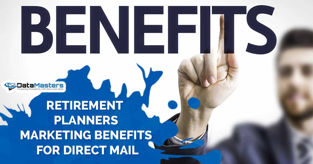 Retirement Planners Marketing Benefits for Direct Mail Businessman pointing to transparent board with 'Benefits' text, featuring DataMasters branding, emphasizing the advantages of Retirement Planners Marketing through Direct Mail, perfectly aligned with the page's context.