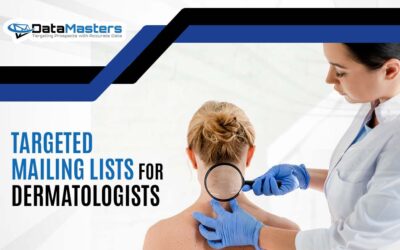 Specialized Solutions: Targeted Mailing Lists for Dermatologists