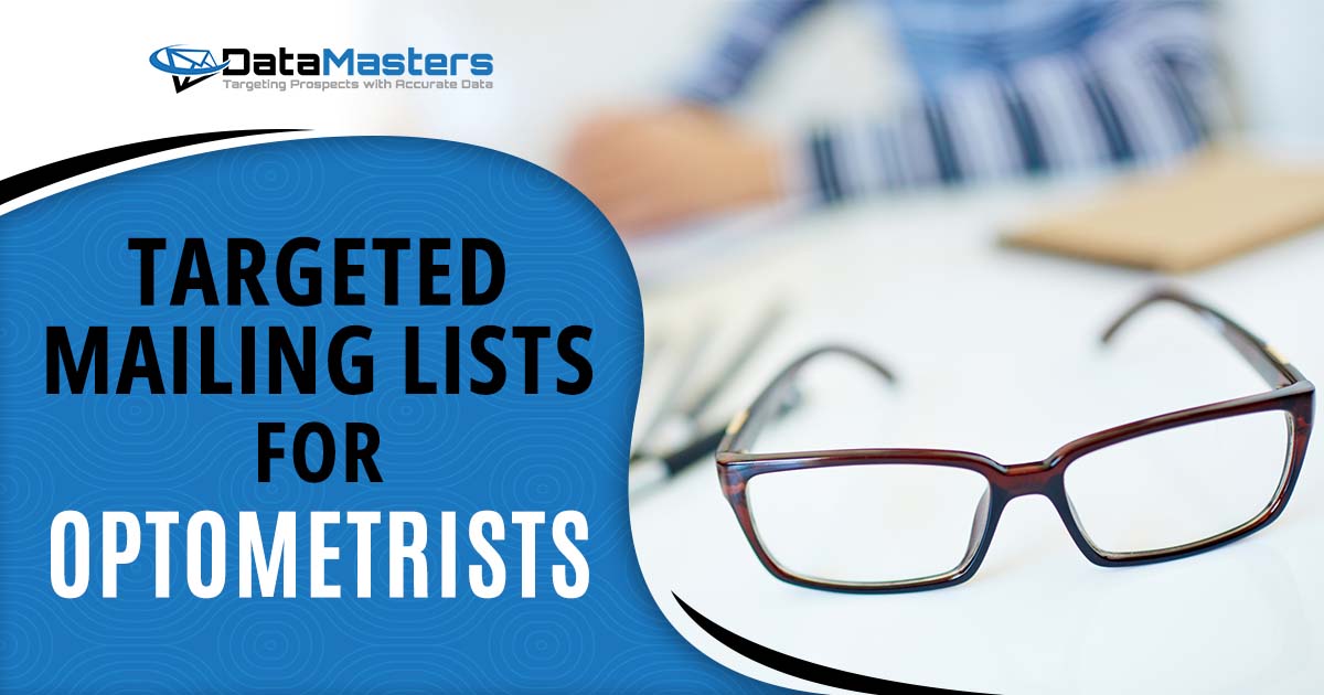 Image of eyeglasses, featuring Datamasters and highlighting 'Targeted Mailing Lists for Optometrists,' aligning with the page's focus on specialized marketing solutions for eye care professionals.