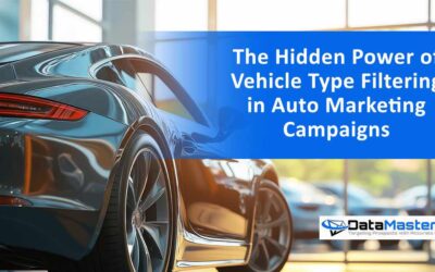 The Hidden Power of Vehicle Type Filtering in Auto Marketing Campaigns