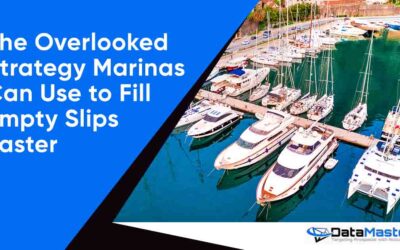 The Overlooked Strategy Marinas Can Use to Fill Empty Slips Faster