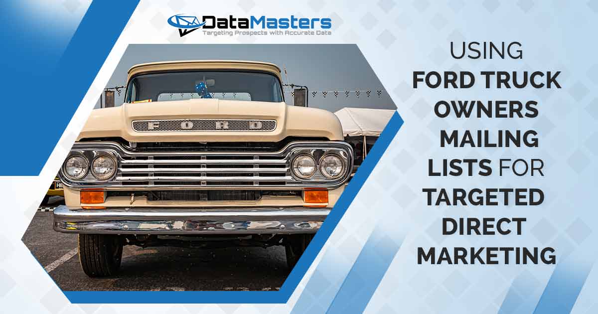 Image of a 1959 Ford F100 Pickup Truck, featuring DataMasters branding, and highlighting the effectiveness of Using Ford Truck Owners Mailing Lists for targeted Direct Marketing, thoughtfully aligned with the page's context.