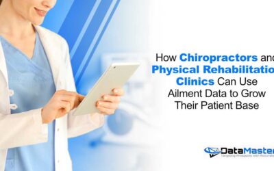 How Chiropractors and Physical Rehabilitation Clinics Can Use Ailment Data to Grow Their Patient Base