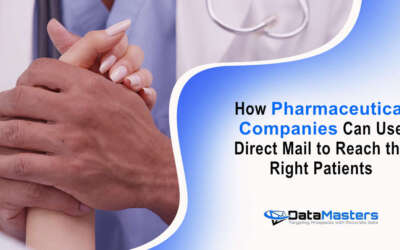 How Pharmaceutical Companies Can Use Direct Mail to Reach the Right Patients