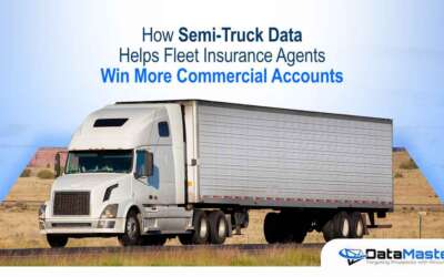 How Semi-Truck Data Helps Fleet Insurance Agents Win More Commercial Accounts
