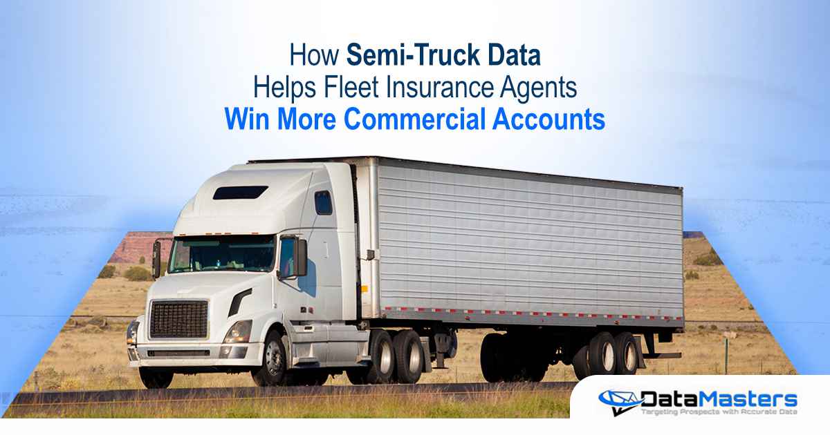 Semi-truck driving on a highway with text about fleet insurance agents using truck data.